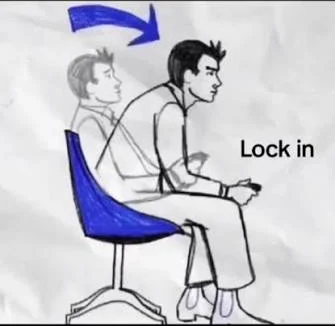 Drawing of a seated person leaning forward with the words Lock in